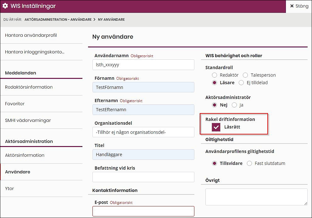 Under valet aktörsadministration användare behörighet och roller finns en kryssruta där administratören kan godkänna användarens läsrätt för Rakel driftinformation.