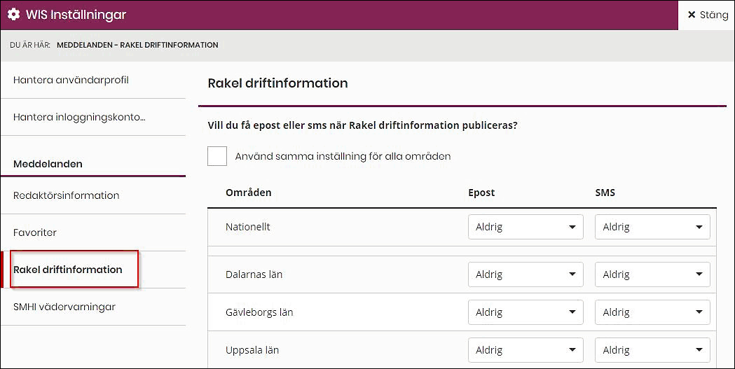 Rakel driftinformation, möjlighet att välja län och rullgardinsmenyer för att välja att bli meddelad via e-post och/eller sms.